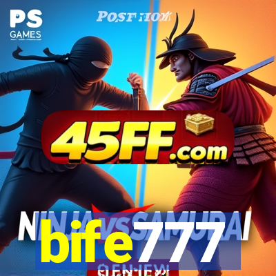 bife777