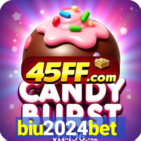 biu2024bet
