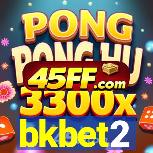 bkbet2