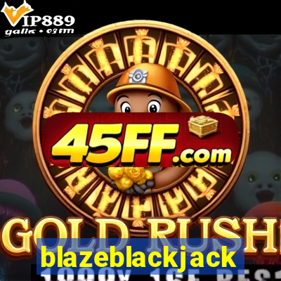 blazeblackjack
