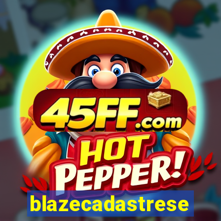 blazecadastrese