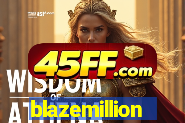 blazemillion