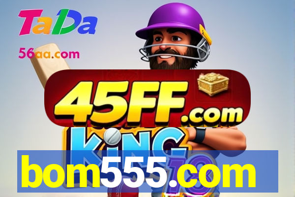 bom555.com