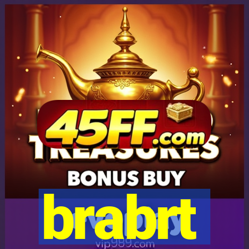 brabrt