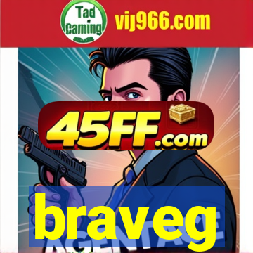 braveg