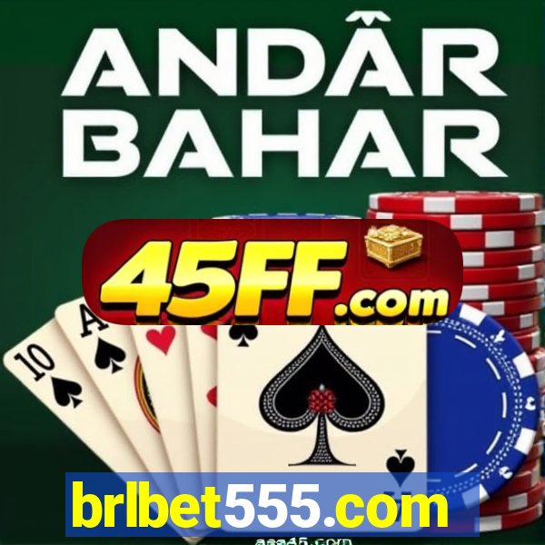 brlbet555.com