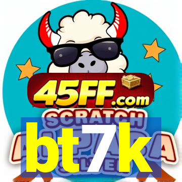 bt7k