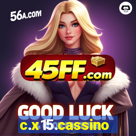 c.x15.cassino