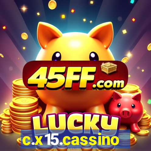 c.x15.cassino