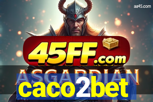 caco2bet