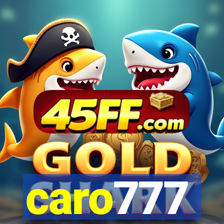 caro777