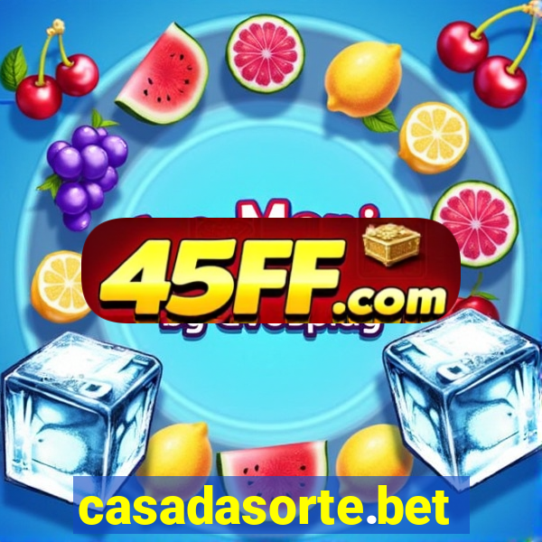 casadasorte.bet