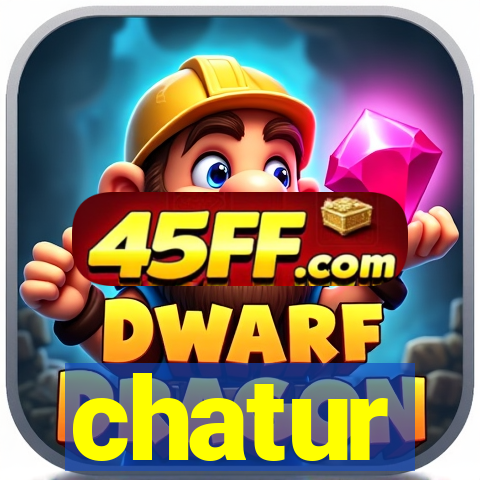 chatur