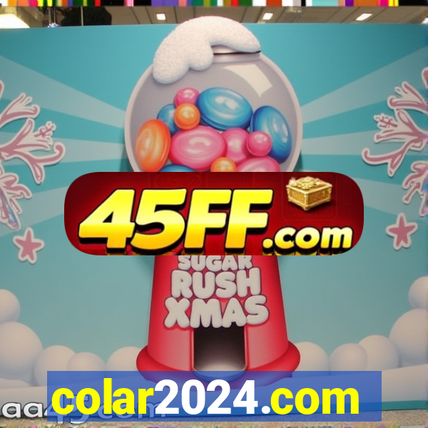 colar2024.com