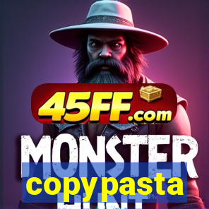 copypasta