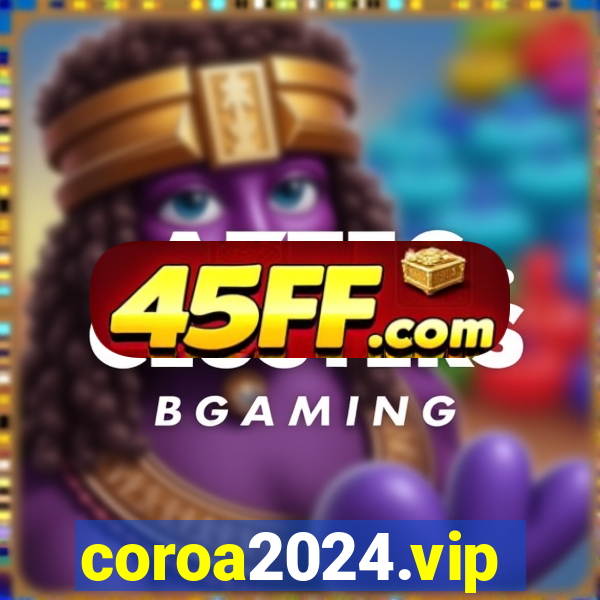coroa2024.vip