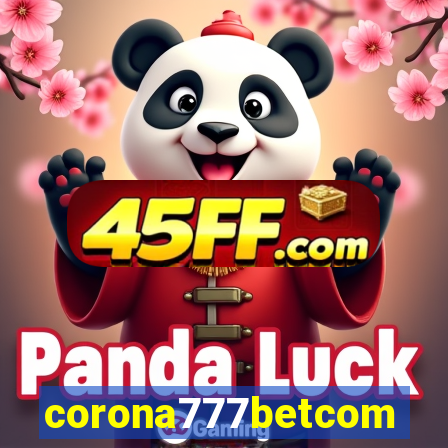 corona777betcom