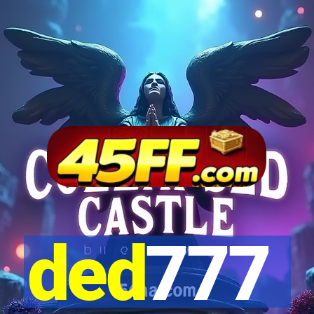 ded777