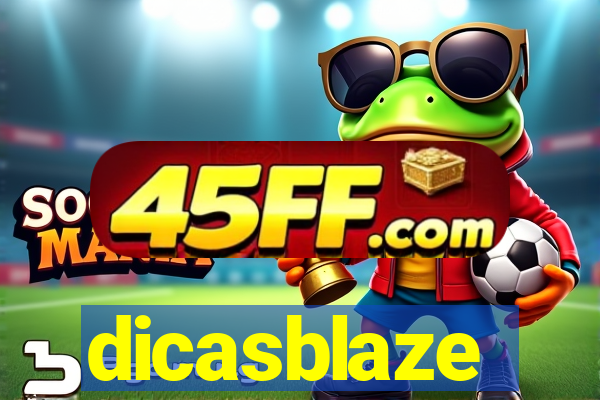 dicasblaze