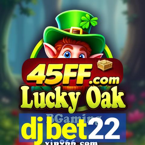 djbet22