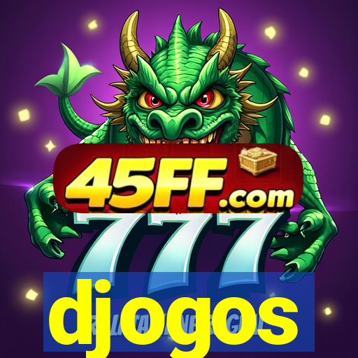 djogos