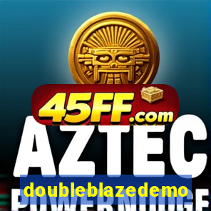 doubleblazedemo