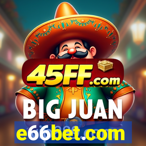 e66bet.com
