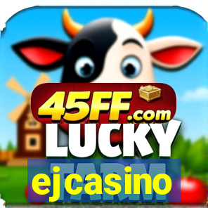 ejcasino