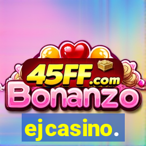 ejcasino.