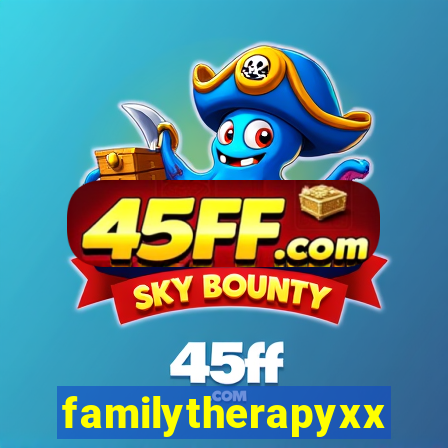 familytherapyxxx
