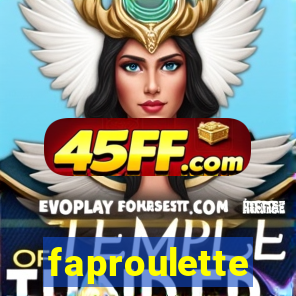 faproulette