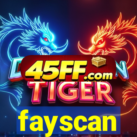 fayscan