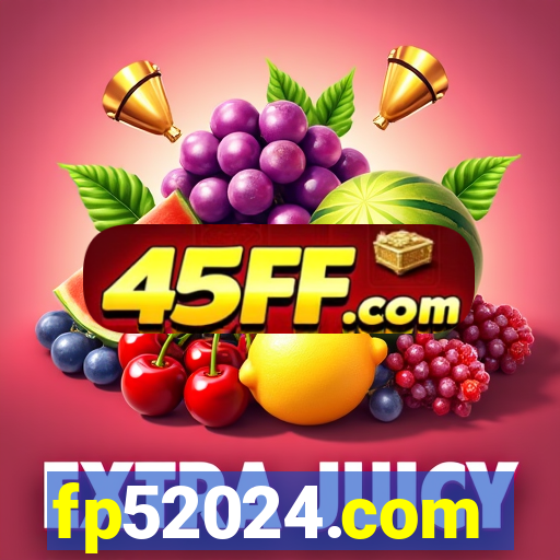 fp52024.com