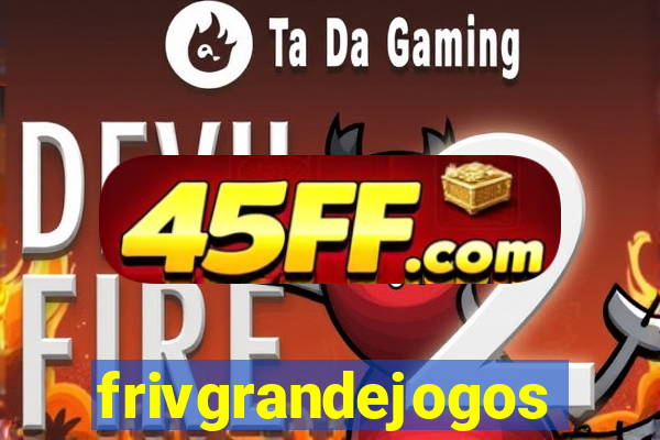 frivgrandejogos