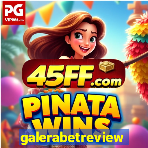 galerabetreview