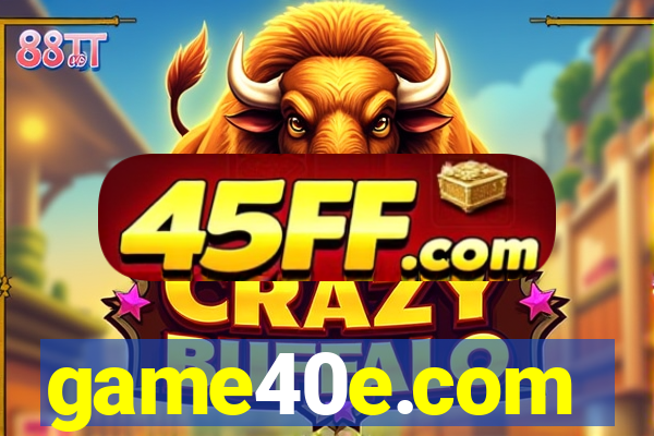 game40e.com
