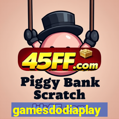 gamesdodiaplay