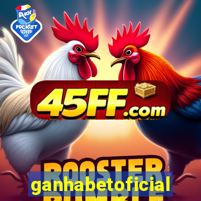 ganhabetoficial