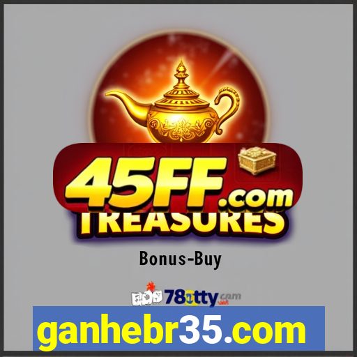 ganhebr35.com