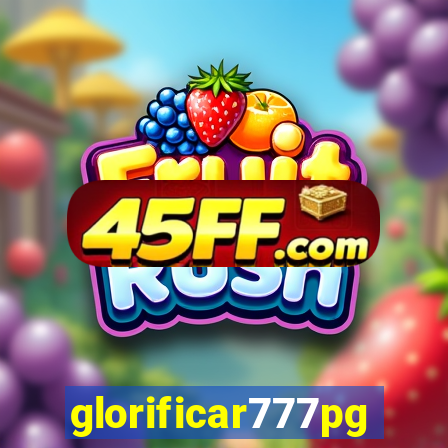 glorificar777pg.com