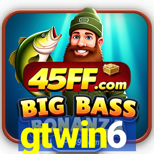 gtwin6