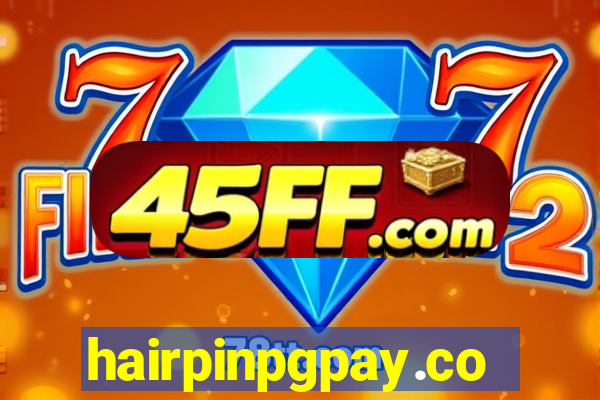 hairpinpgpay.com