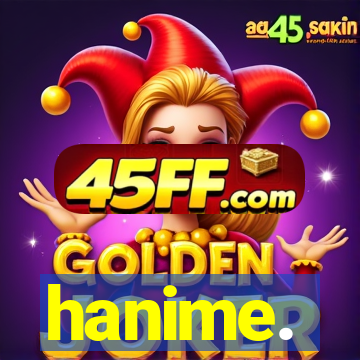 hanime.