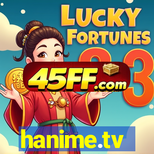 hanime.tv