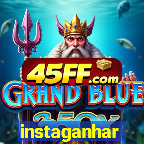 instaganhar