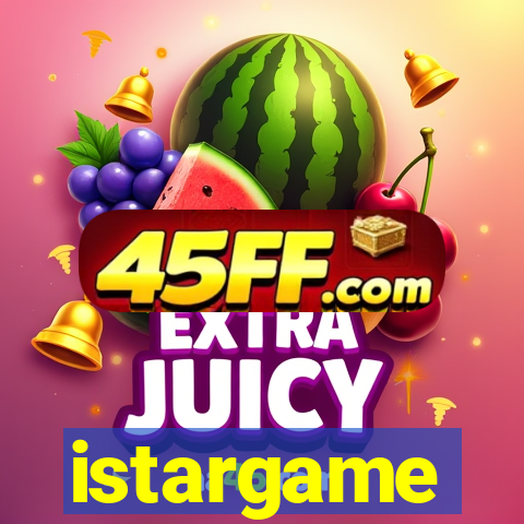 istargame