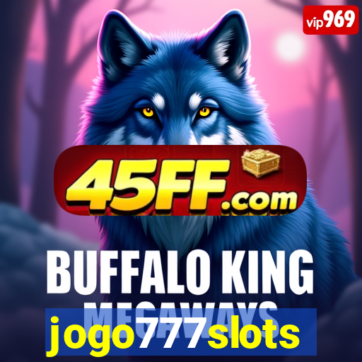 jogo777slots