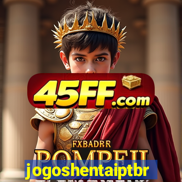 jogoshentaiptbr