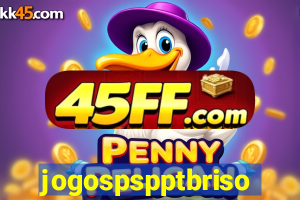 jogospspptbriso