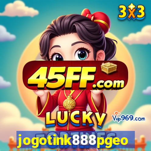 jogotink888pgeo